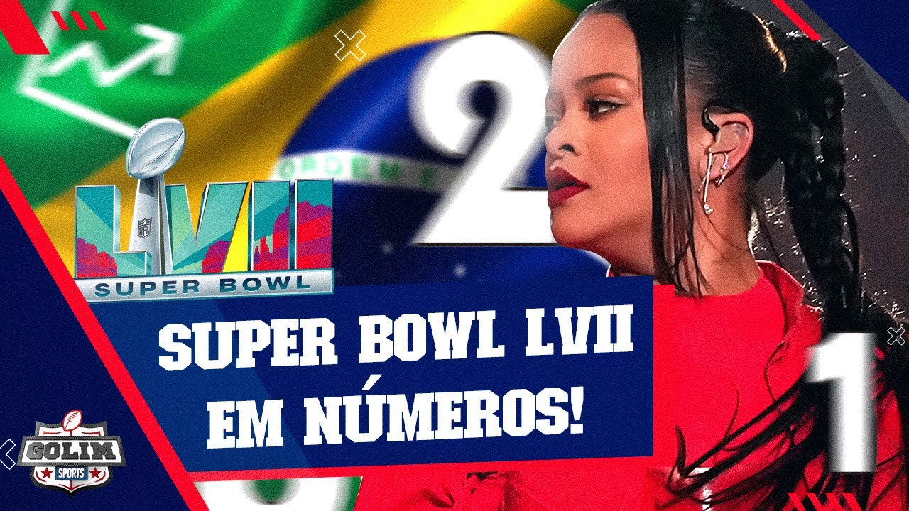 O SUPER BOWL LVII EM NÚMEROS! Audiência, Propagandas, Comidas e mais!