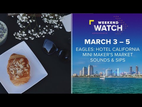 Weekend Watch March 3 – 5 | Things to do in San Diego