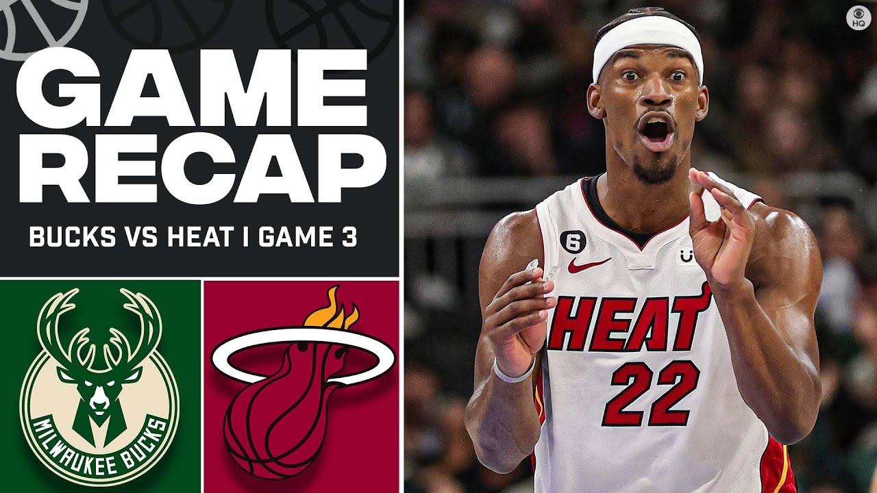 2023 Nba Playoffs: Heat Blow Out Bucks In Game 3, Take 2 1 Series Lead I Cbs Sports