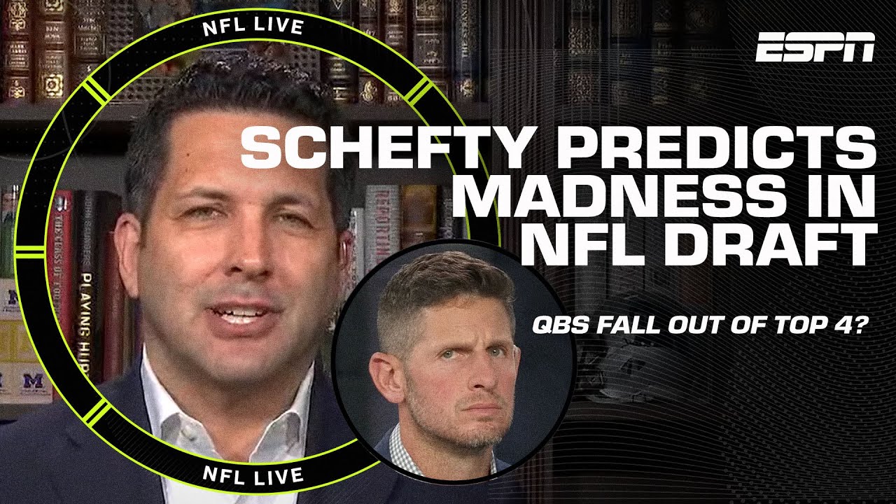 Adam Schefter Makes Shocking Prediction For Nfl Draft’s Top 4 🤯 | Nfl Live