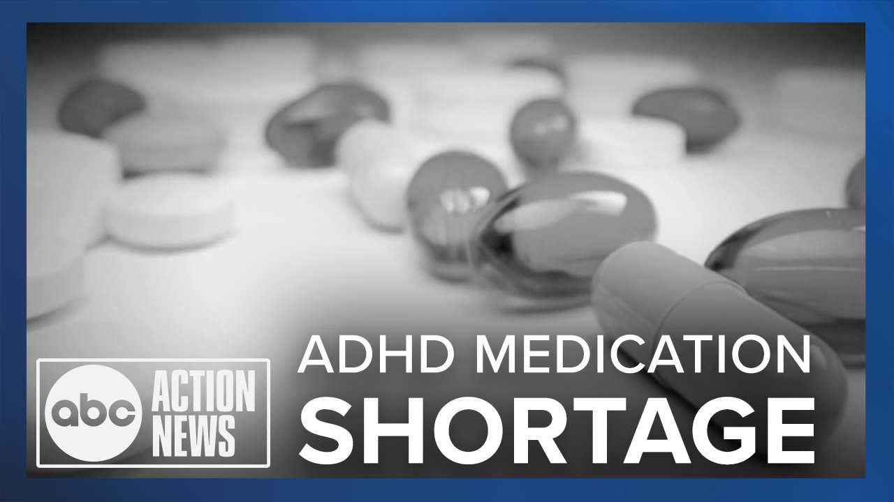 Adhd Medication Shortage Continues Leaving Loved Ones In Prescription Limbo