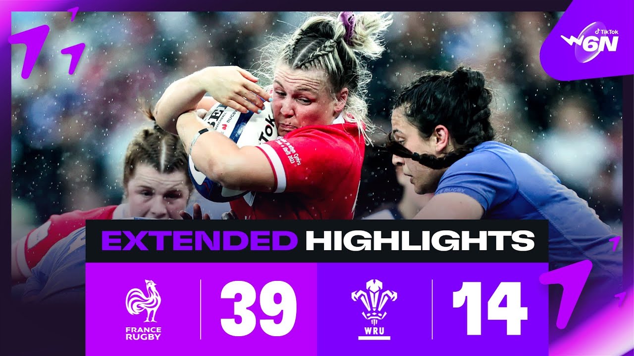 Allez Les Bleus | Extended Highlights | France V Wales