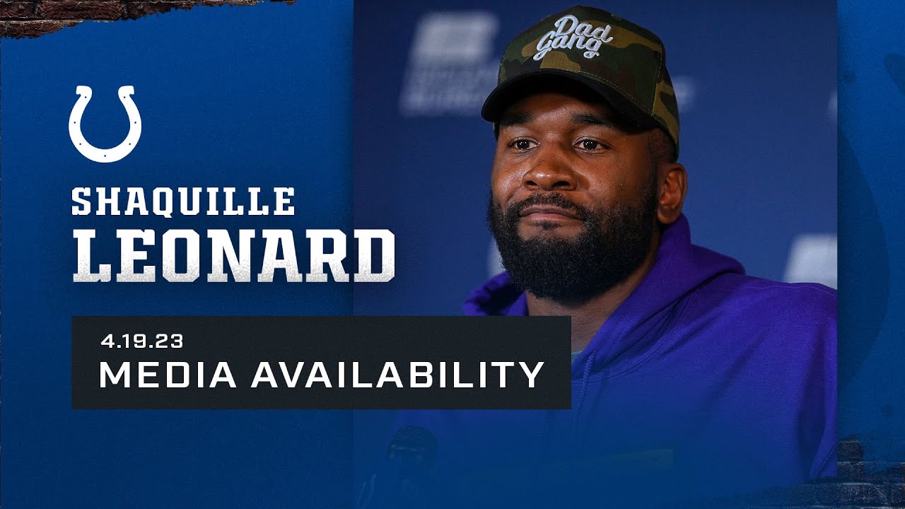 April 19, 2023 | Shaq Leonard Media Availability