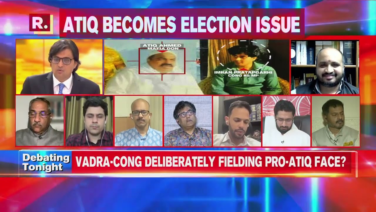 Arnab’s Debate Live: Atiq Turns Poll Issue In Karnataka; Is Congress Fan Of Mafia Don?