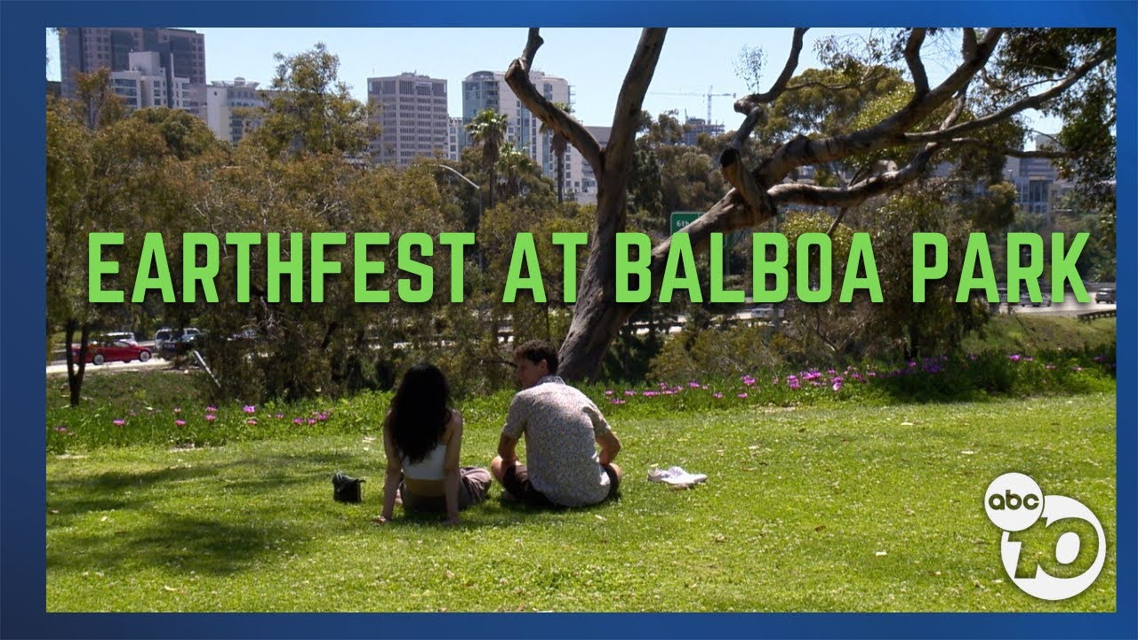 Balboa Park’s Earthfest Focuses On Sustainability For Earth Day Celebration | San Diego News