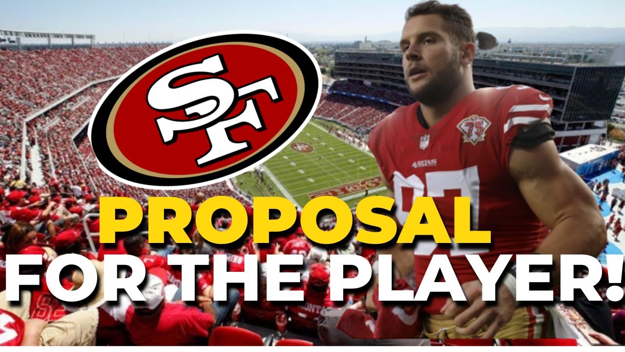 Breaking News! Proposal For The Player! San Francisco 49ers News!