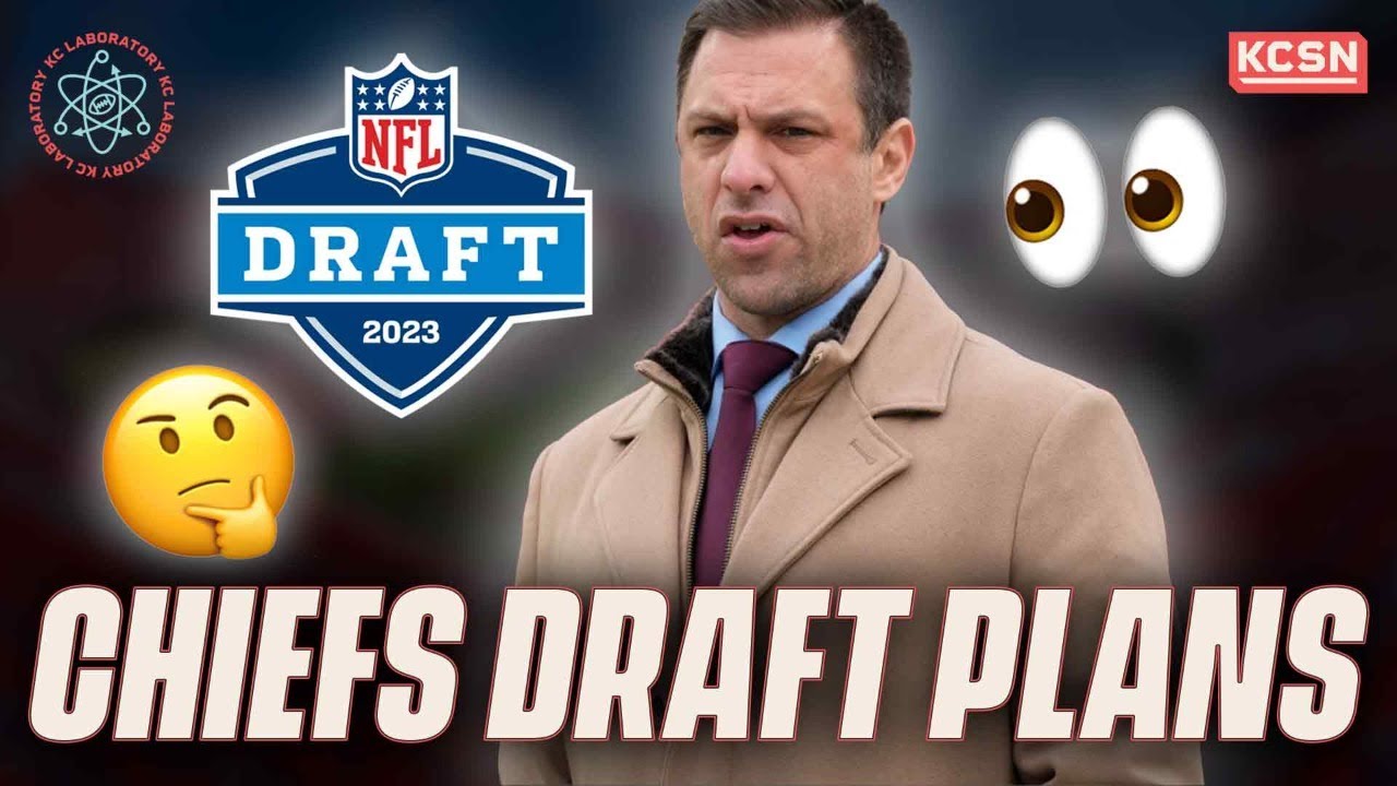 Brett Veach Gives Insight On Potential Chiefs 2023 Nfl Draft Plans