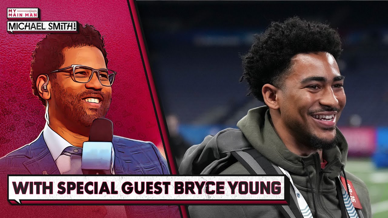 Bryce Young Respects Steph Curry, Patrick Mahomes, Stroud, Ja’marr Chase | My Main Man Michael Smith