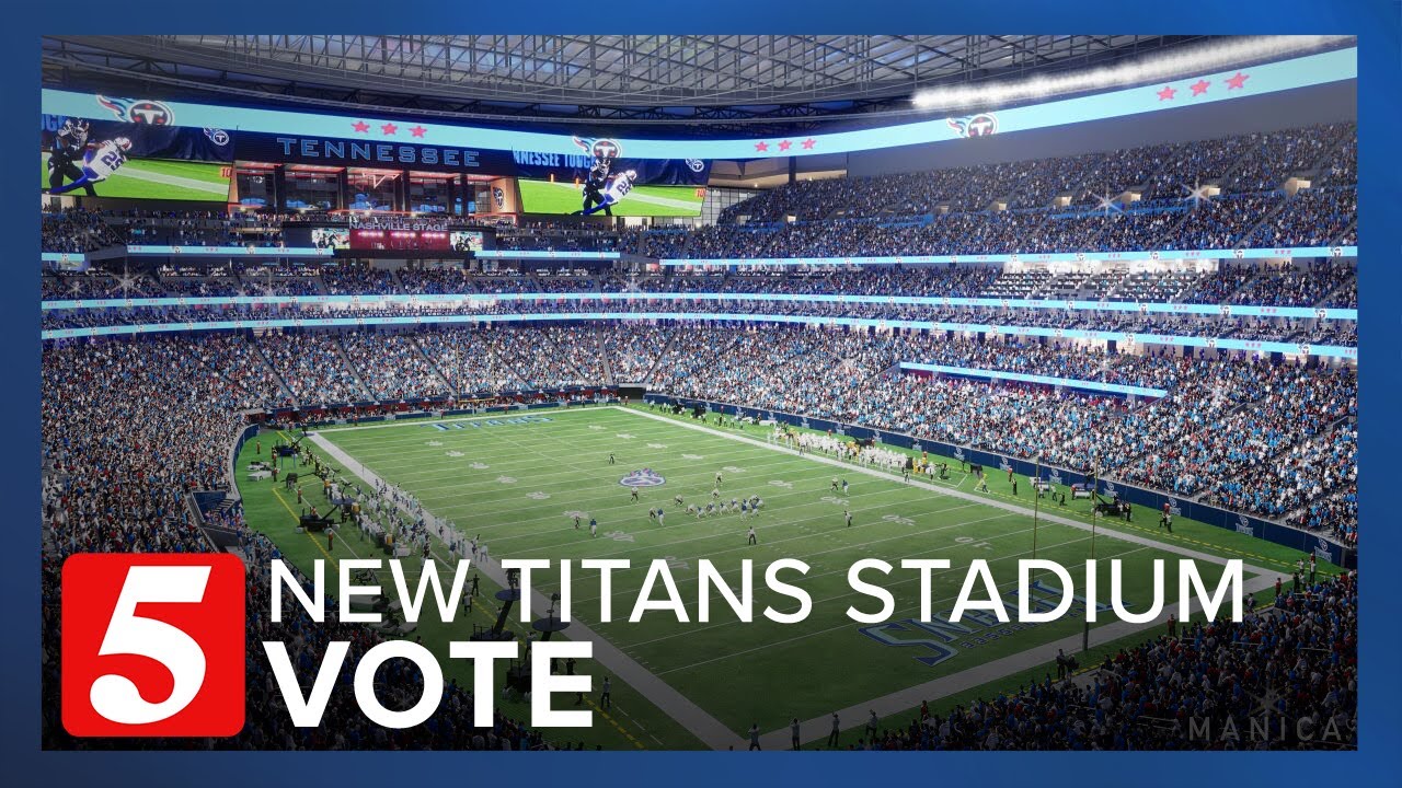 Critical Votes Will Soon Happen On The New Titans Stadium