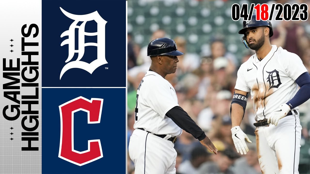 Detroit Tigers Vs Cleveland Guardians Game Highlights | Mlb To Day April 17, 2023 | Mlb