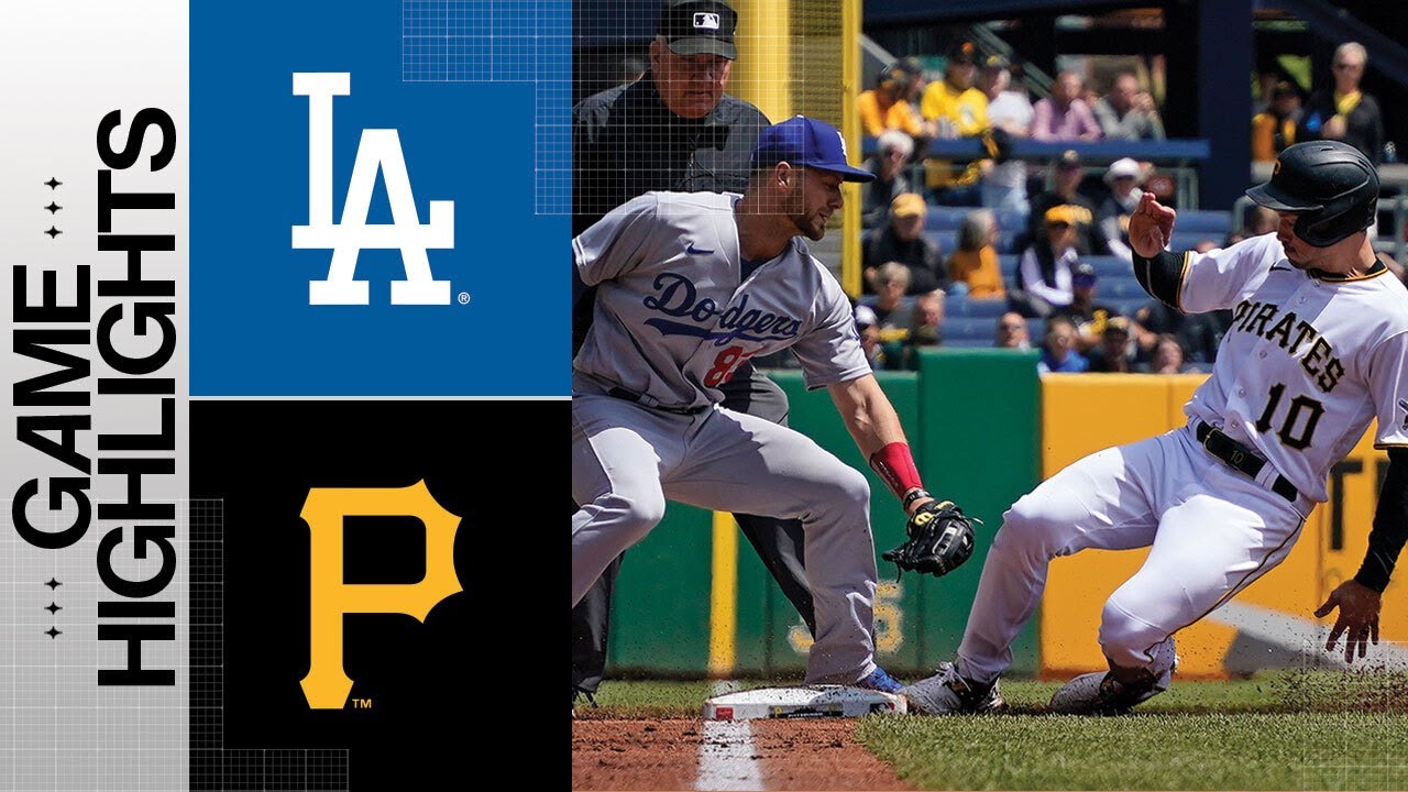 Dodgers Vs. Pirates Game Highlights (4/27/23) | Mlb Highlights