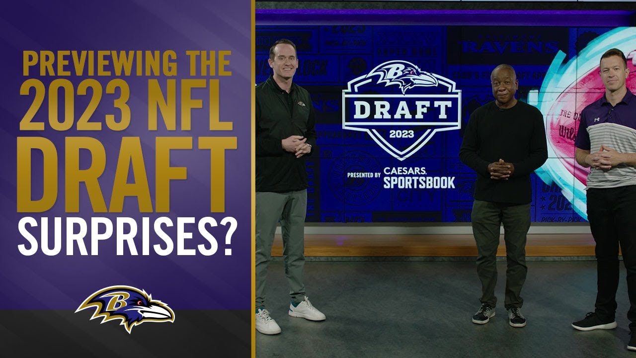 Draft Preview: Potential Surprises, Best Case Scenario | Baltimore Ravens