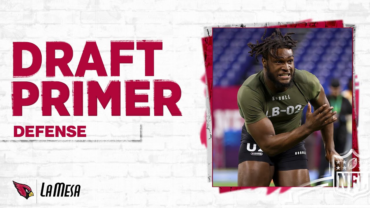 Draft Primer: Defense Edition | Arizona Cardinals