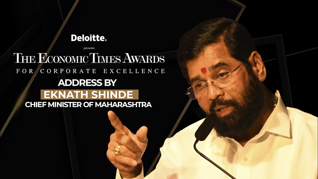 Et Awards 2022 | Address By Eknath Shinde, Chief Minister Of Maharashtra | Econ Times