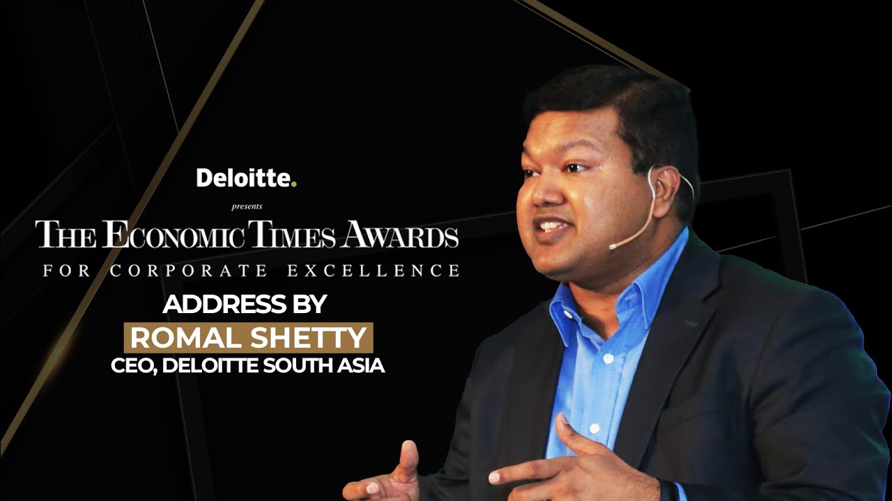 Et Awards 2022 | Address By Romal Shetty, Ceo, Deloitte South Asia | Econ Times