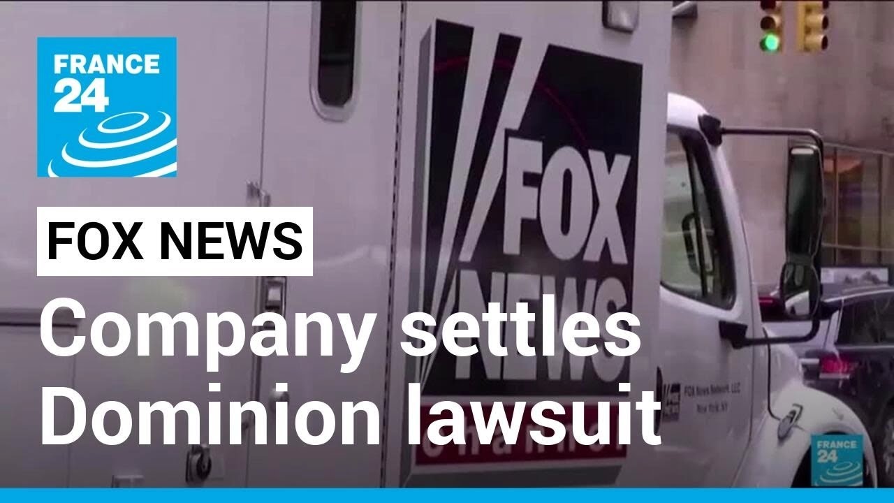 Fox News Settles Dominion Lawsuit For $787.5 Million Over Us Election Lies • France 24 English