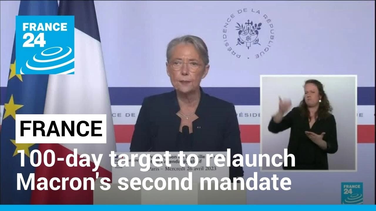 France Politics: Macron Sets 100 Day Target To Relaunch Second Mandate • France 24 English