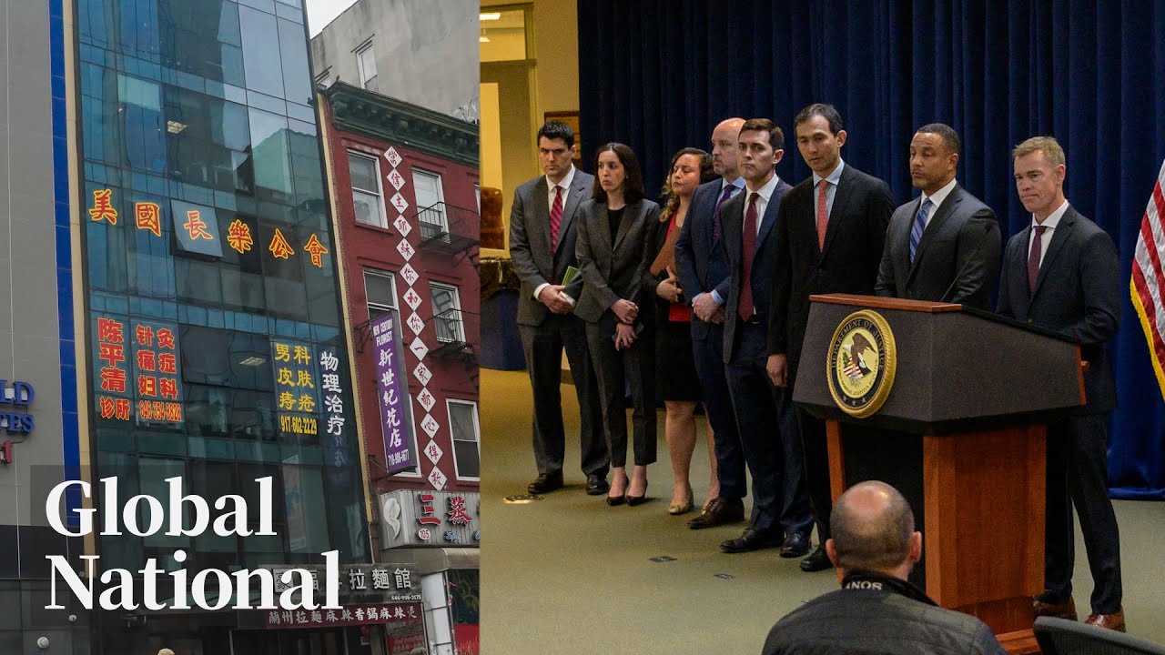 Global National: April 17, 2023 | Fbi Arrests Alleged Chinese Agents With Secret Nyc Operations