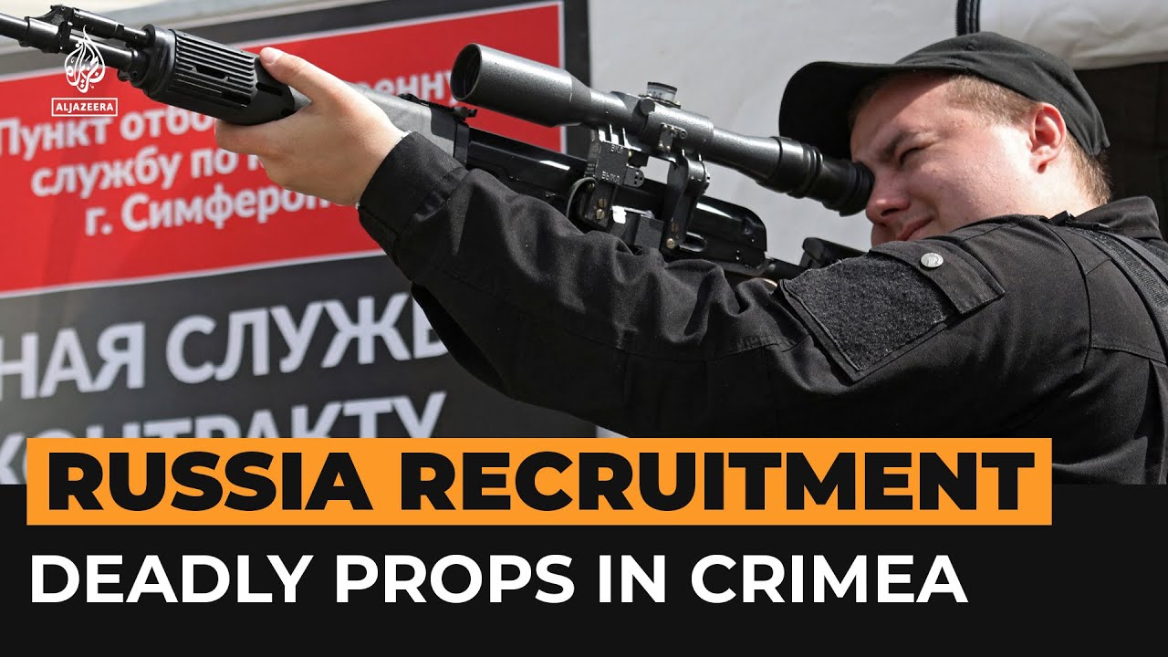 Guns And Grenades Entice Russian Military Recruits In Crimea | Al Jazeera Newsfeed