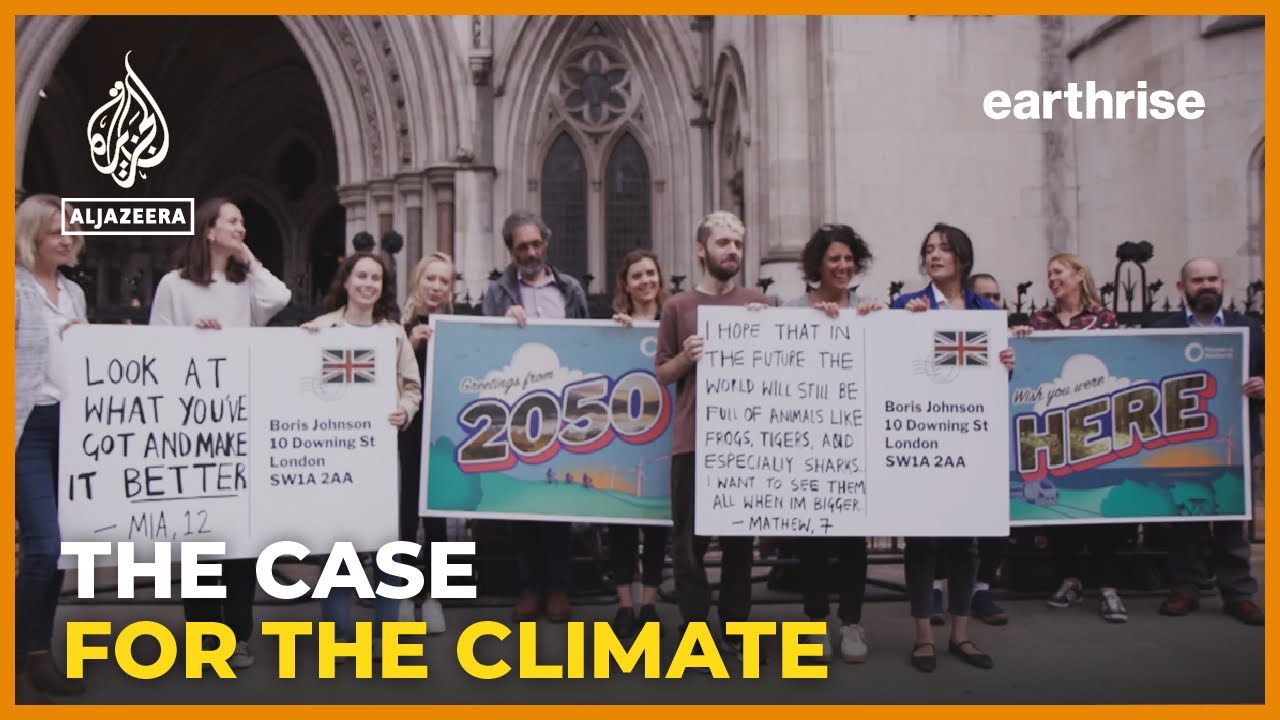 How climate activists are forcing systems change through the courts | earthrise