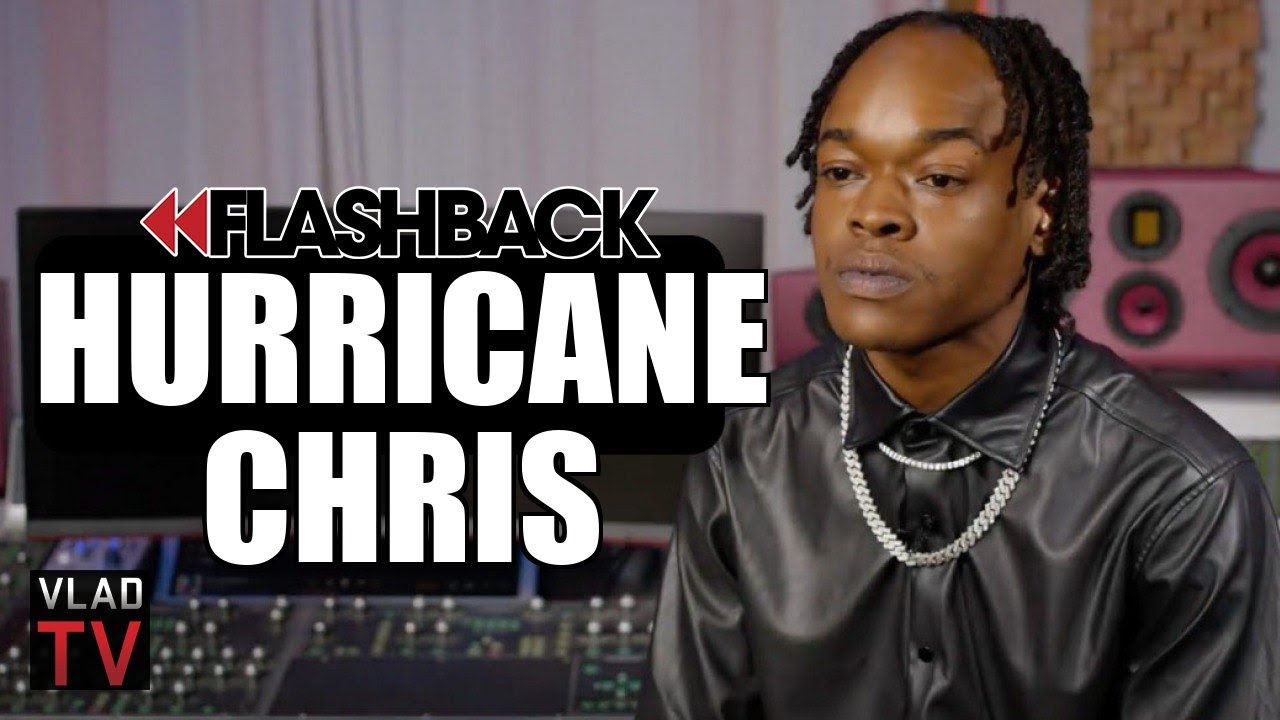 Hurricane Chris: All The Guest Verses For ‘ay Bay Bay’ Remix Cost Me $500k (flashback)