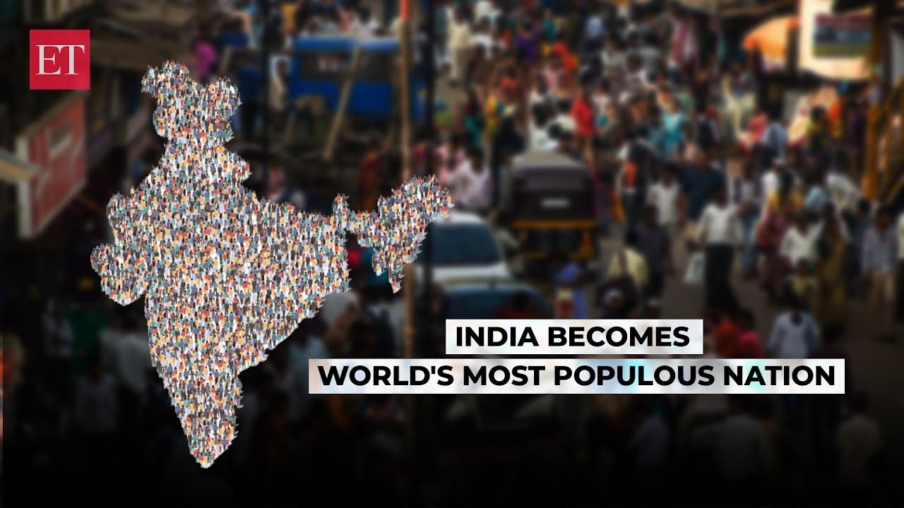 India Becomes The World’s Most Populous Nation With 142.86 Cr People Surpassing China: Un | Econ Times