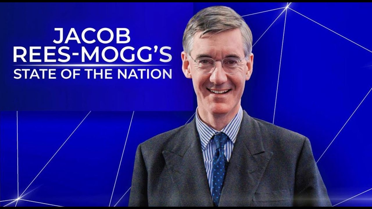 Jacob Rees Mogg’s State Of The Nation | Wednesday 19th April