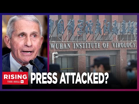 Journalist Attacked For Simply Reporting On Pandemic Origins, Fauci Emails