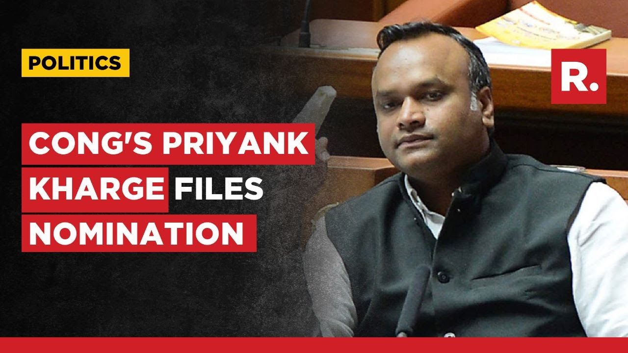 Karnataka Election: Congress Mla Priyank Kharge Files Nomination From Chittapur