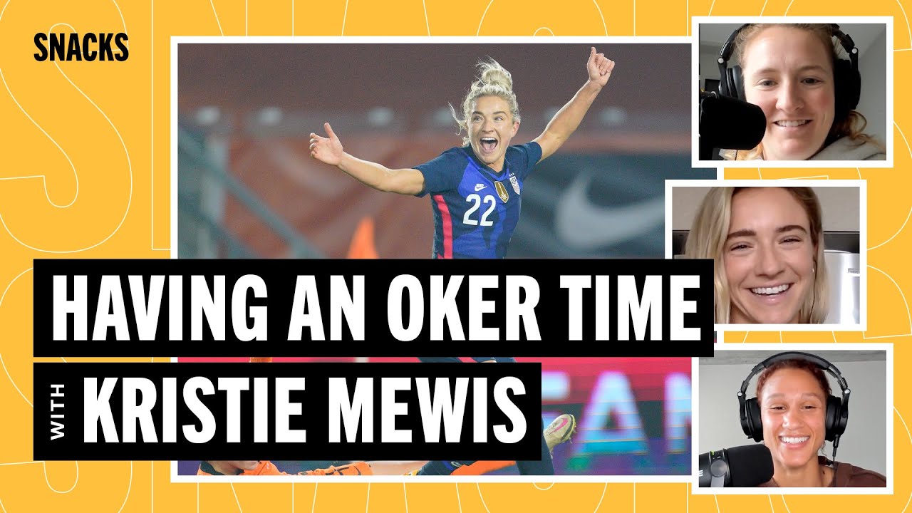 Kristie Mewis Gets Real About World Cup Roster, Gotham Fc, Her Uswnt Career, The Nwsl | Snacks S5 E5