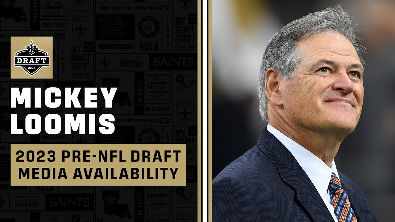 Live: Mickey Loomis Previews Saints Draft | 2023 Nfl Draft | Saints News