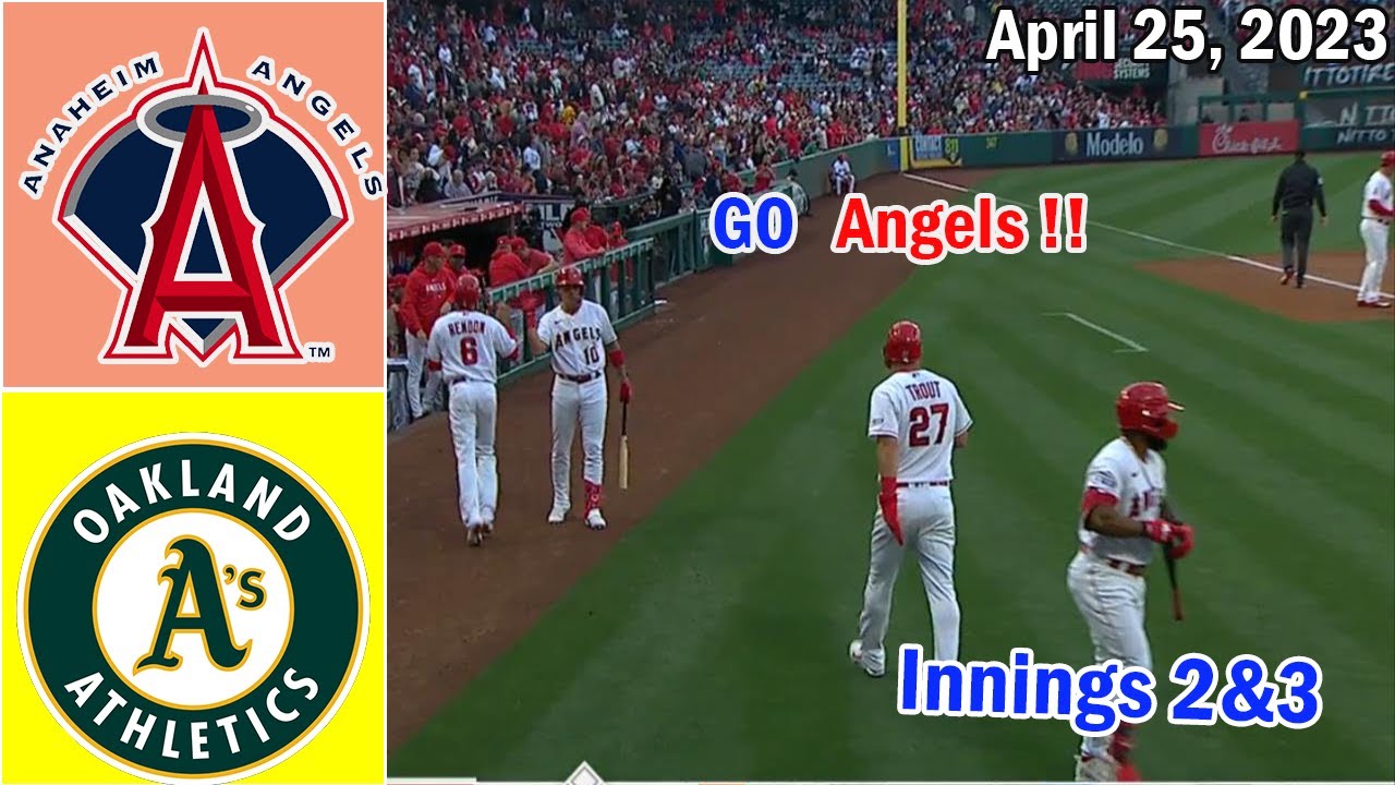 Los Angeles Angels Vs Oakland Athletics ( Innings 2&3 ) April 25, 2023 | Mlb Highlights 2023