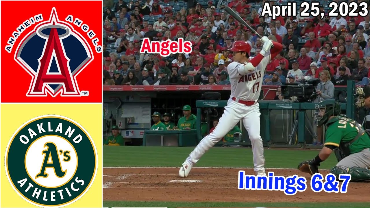 Los Angeles Angels Vs Oakland Athletics ( Innings 6&7 ) April 25, 2023 | Mlb Highlights 2023