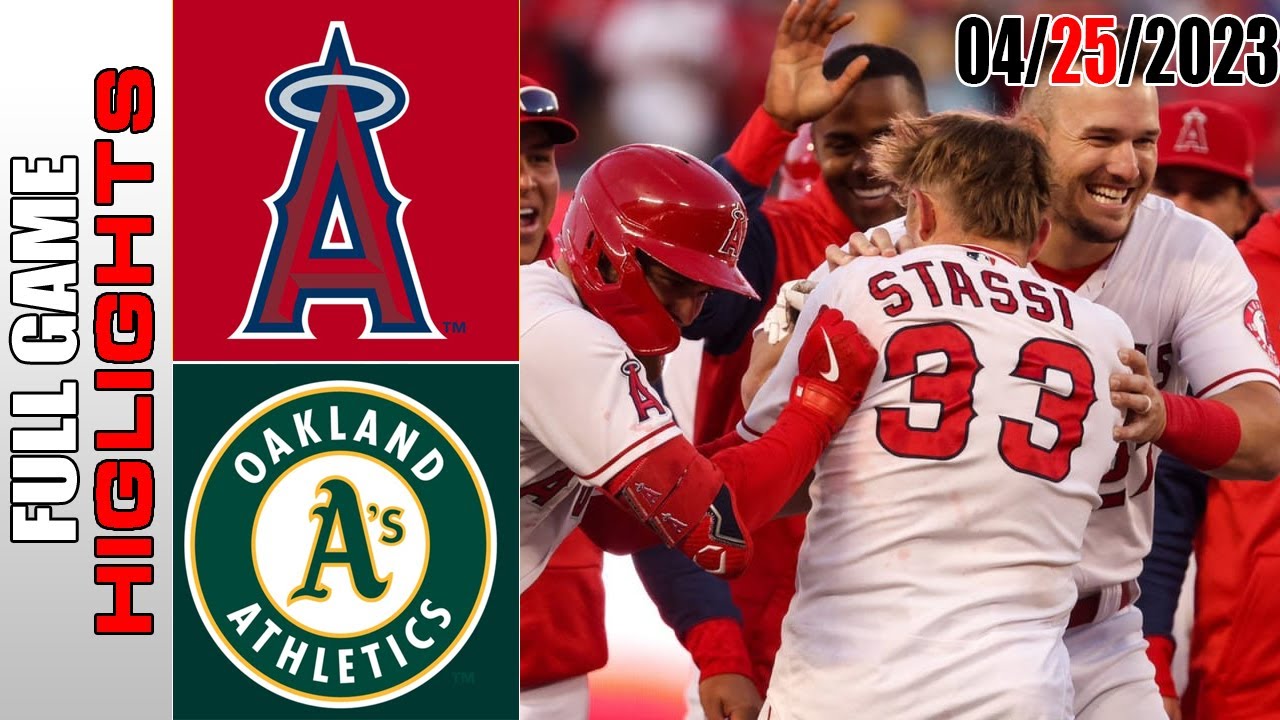 Los Angeles Angels Vs Oakland Athletics Full Game Highlights | Mlb To Day April 25, 2023 | Mlb 2023