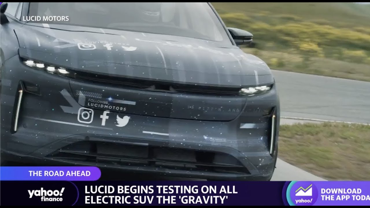 Lucid Begins Testing On Its ‘gravity’ All Electric Suv