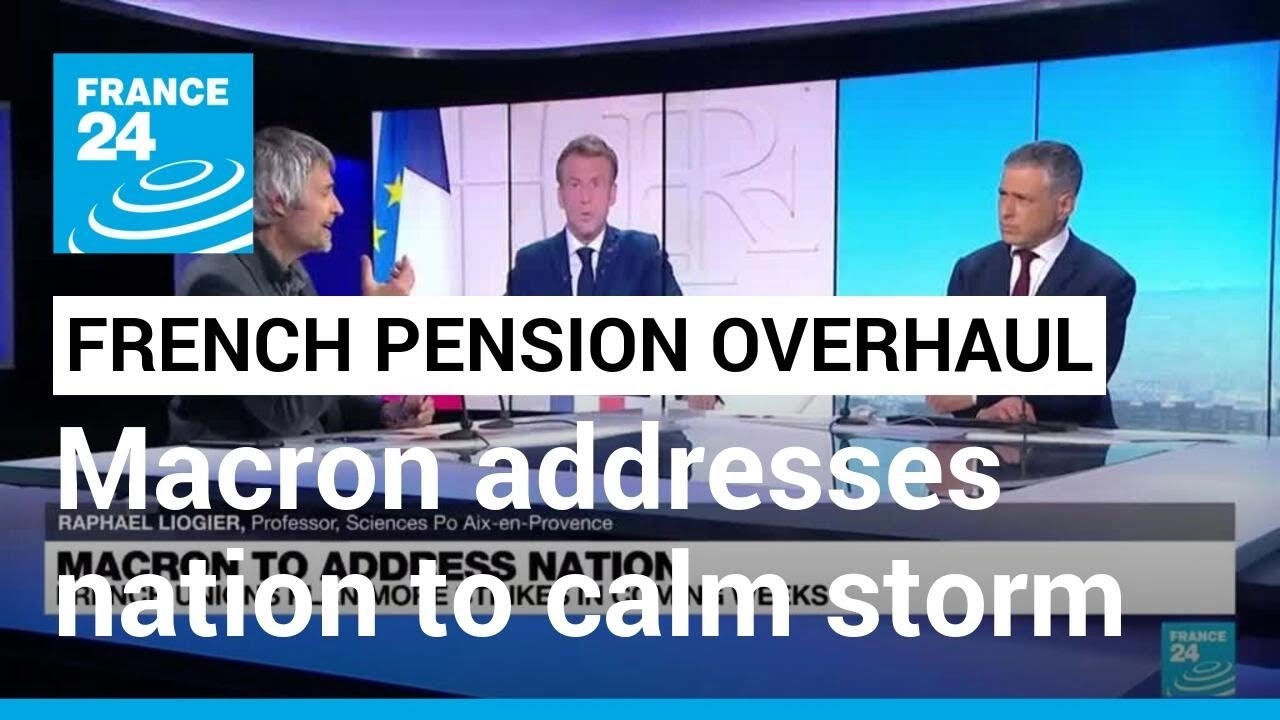 Macron To Address The Nation Amid Anger Over Pension Overhaul • France 24 English