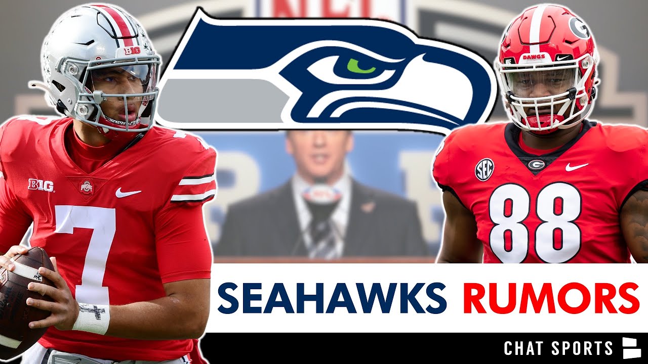 Major Seahawks Rumors Ahead Of The 2023 Nfl Draft On Carter, Stroud, Richardson, Anderson & Hooker