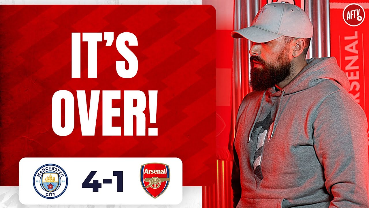 Manchester City 4 1 Arsenal | It’s Over! @turkishldn