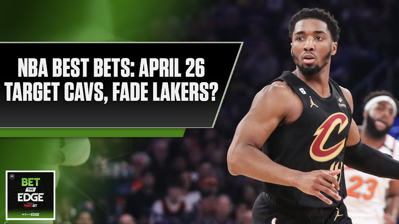 Nba Best Bets: Game 5s For Knicks Cavs, Lakers Grizzlies, Warriors Kings, Heat Bucks | Bet The Edge