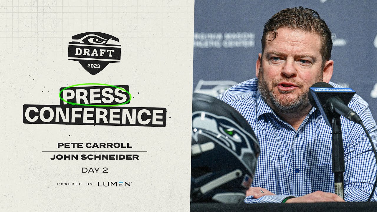 Nfl Draft Day 2 Recap With Pete Carroll & John Schneider