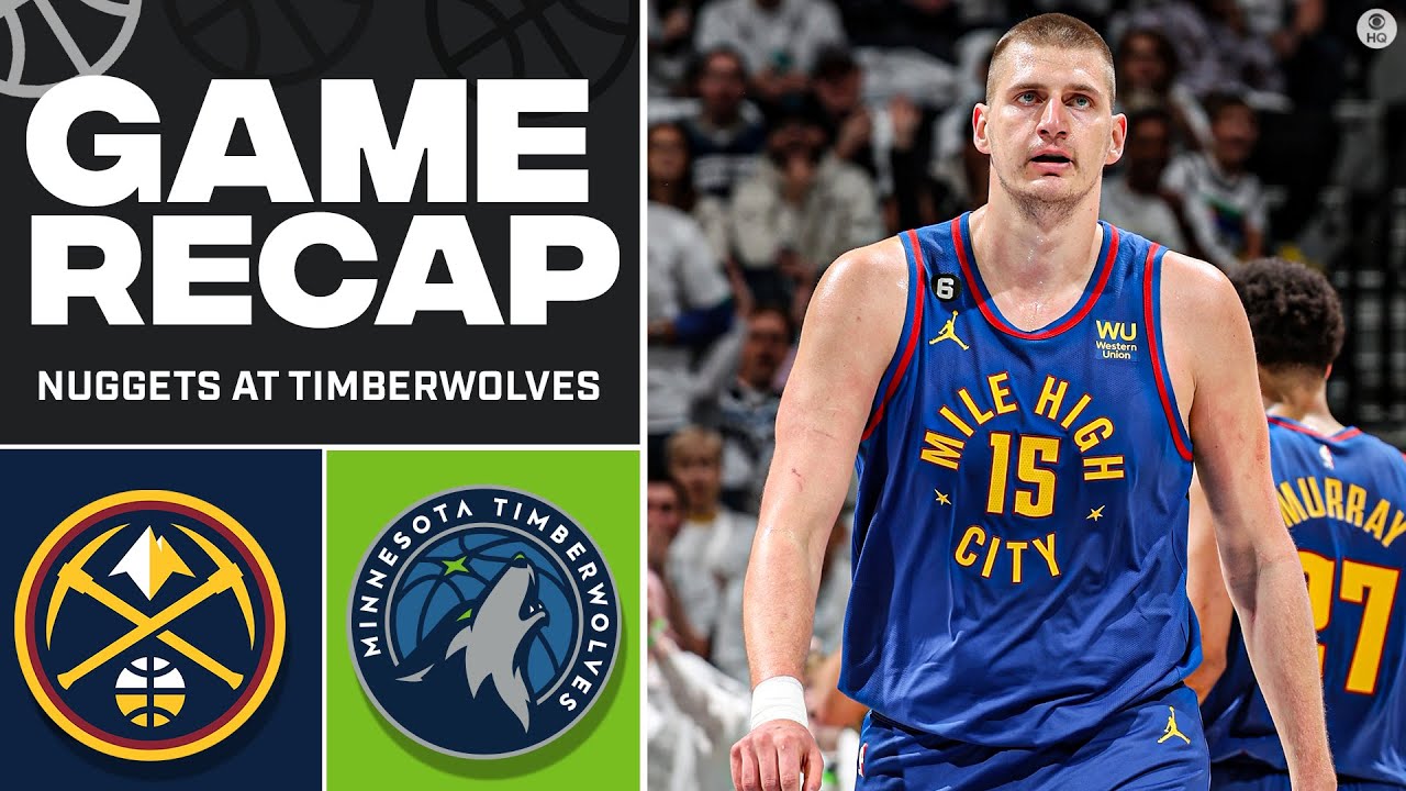 Nuggets Close To Playoff Sweep After Third Win Over Timberwolves In 2023 Nba Playoffs | Cbs Sports