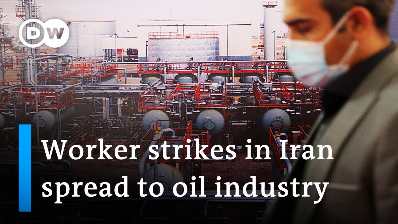 Oil Workers Join Worker’s Strikes In Iran | Dw News