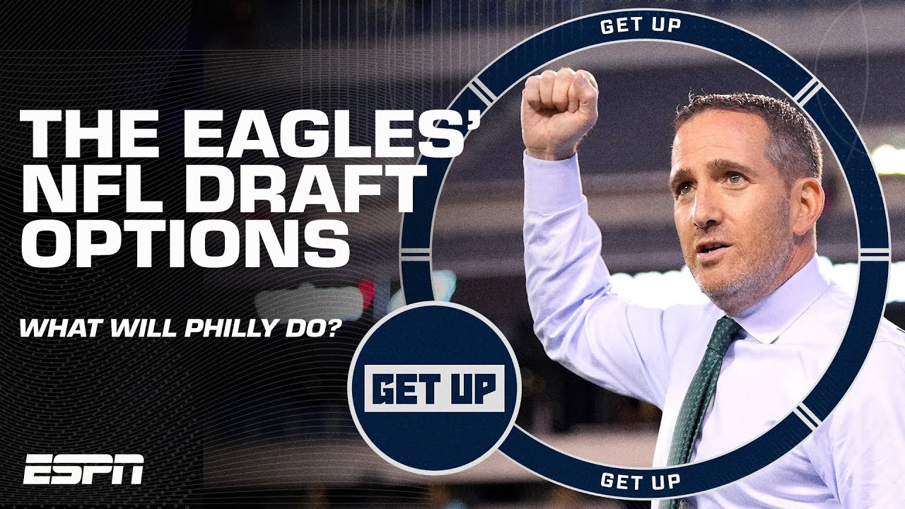 Sal Pal Explains ‘trader Howie’ Roseman’s Plans For The Nfl Draft 👀 | Get Up