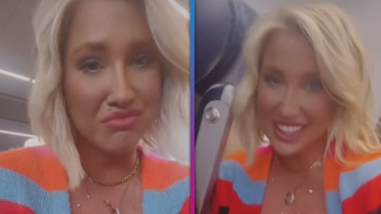 Savannah Chrisley Heated After Allegedly Being Thrown Off Flight