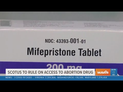 Supreme Court To Rule On Access To Abortion Drug