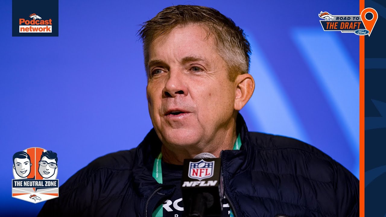 Takeaways From Broncos’ Pre Draft Press Conference With Sean Payton, George Paton | The Neutral Zone