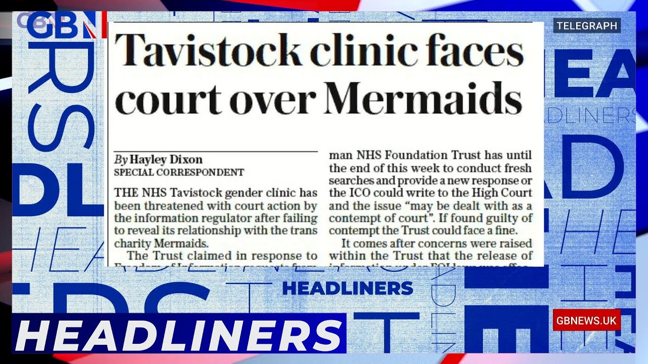 Tavistock Clinic Faces Court Over Mermaids | Headliners