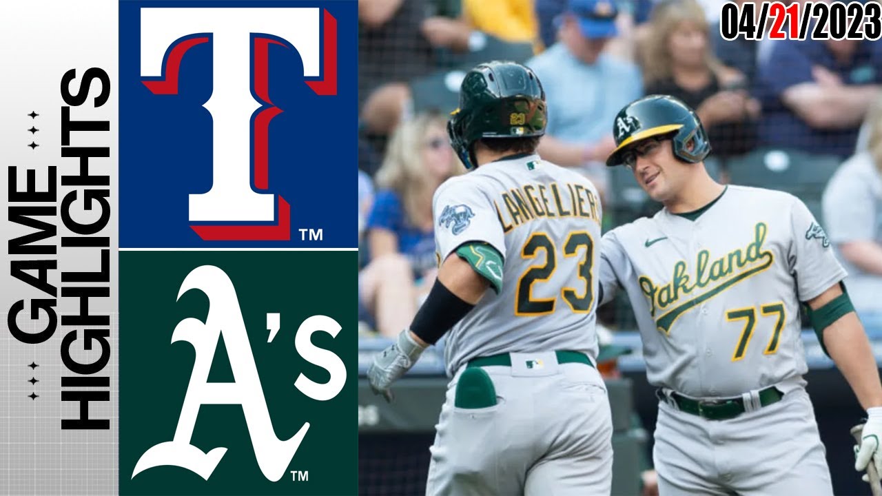 Texas Rangers Vs Oakland Athletics Game Highlights | Mlb To Day April 21, 2023 | Mlb 2023