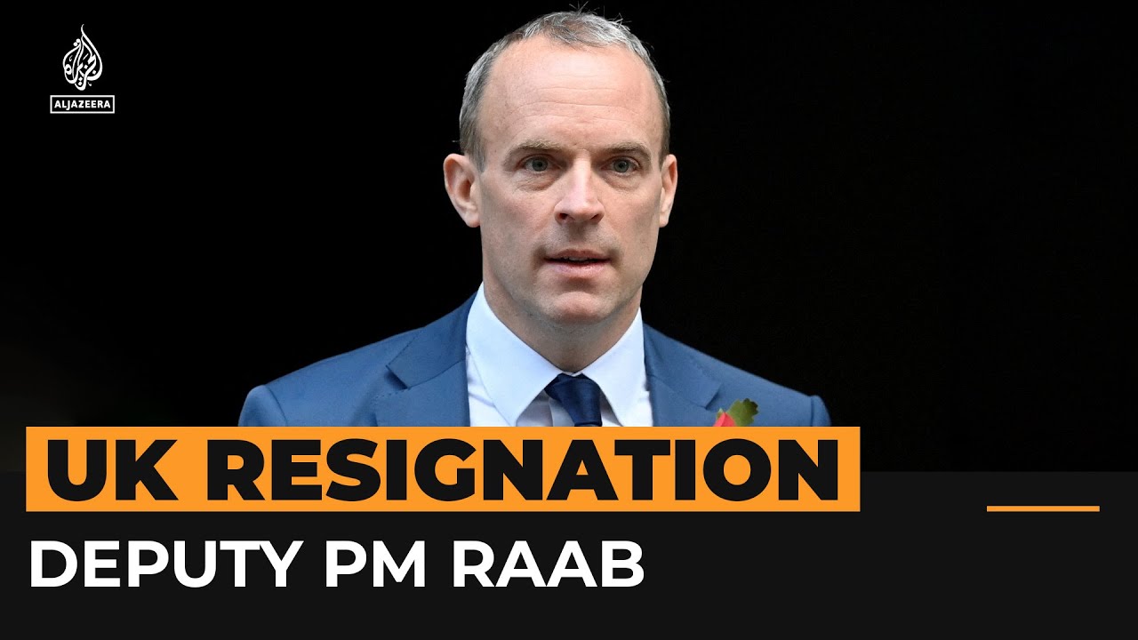 Uk Deputy Pm Raab Resigns After Bullying Investigation | Al Jazeera Newsfeed