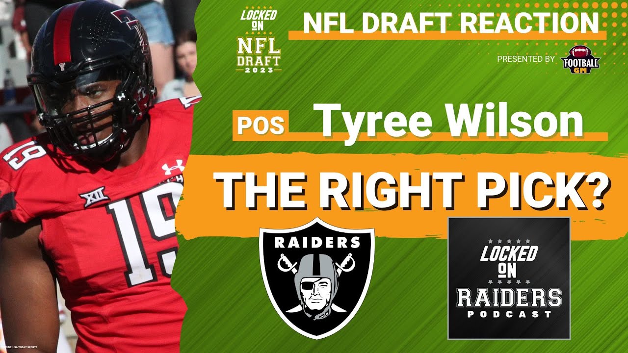 Why Tyree Wilson Was Drafted By The Las Vegas Raiders | 2023 Nfl Draft Reaction